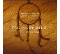 Native Spirit - Traditional Native American Music, Vol. 2
