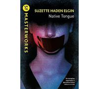 Native tongue: Suzette Haden Elgin