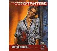 Natività infernale. Constantine. Vol. 19