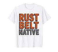Nativo Rust Belt Orgoglio Industriale Nato nel Midwest Ohio Maglietta