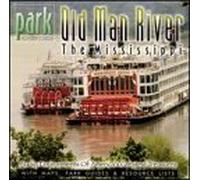 Nat'l Park Adventures: Old Man River