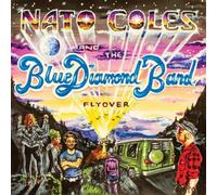 Nato Coles & The Blue Diamond Band Flyover (CD) Album