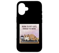 Nato da gatti domestici costretti a lavorare Gatto divertente Custodia per iPhone 16
