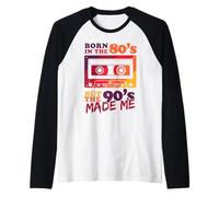 Nato negli Anni '80, ma Gli Anni '90 Mi Hanno Fatto. retrò Maglia con Maniche Raglan