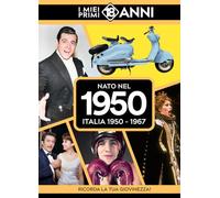 Nato nel 1950. I miei primi 18 anni