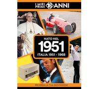 Nato nel 1951. I miei primi 18 anni