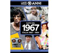 Nato nel 1967. I miei primi 18 anni