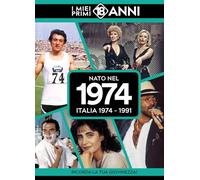Nato nel 1974. I miei primi 18 anni