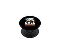 Nato per amare Gals Pride, alleato di supporto LGBTQ PopSockets PopGrip Adesivo