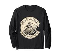 Nato per Dilly Dally costretto a Combattere Il fascismo Maglia a Manica