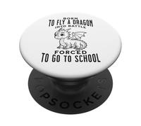 Nato per far volare un drago in battaglia costretto ad andare a scuola PopSockets PopGrip Adesivo
