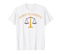 Nato per sostenere Le competenze legali Maglietta