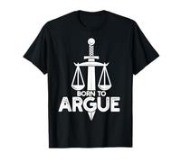 Nato per sostenere Le competenze legali Maglietta