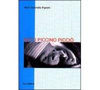 Nato piccino picciò. L'assistenza e la cura del neonato piccolissimo