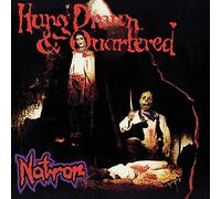 Natron - Hung, Drawn & Quartered