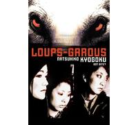 Natsuhiko Kyogoku Loups-Garous (Tascabile) Loups-Garous