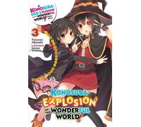 Natsume Akatsuk Konosuba: An Explosion on This Wonderful World, Vol (Tascabile)