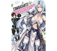 Natsume Akatsuki Kakao Combatants Will Be Dispatched, Vol. 1 (lig (Tascabile)