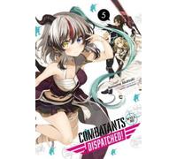 Natsume Akatsuki Kakao Lanthanu Combatants Will Be Dispatched, Vol. (Tascabile)