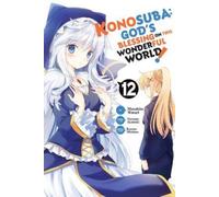 Natsume Akatsuki Kevin Steinbach Konosuba: God's Blessing on This W (Tascabile)