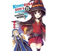 Natsume Akatsuki Kevin Steinbach Konosuba: God's Blessing on This W (Tascabile)