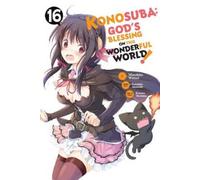 Natsume Akatsuki Kevin Steinbach Konosuba: God's Blessing on This W (Tascabile)