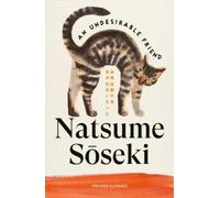 Natsume Soseki An Undesirable Friend (Tascabile) Brief Encounters