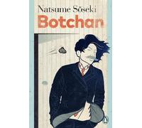Natsume Soseki Botchan (Tascabile) Japanese Classics