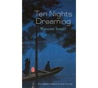 Natsume Soseki Ten Nights Dreaming (Tascabile)