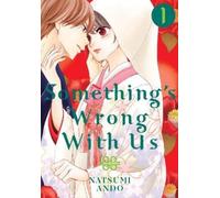 Natsumi Ando Something's Wrong With Us 1 (Tascabile)