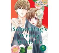 Natsumi Ando Something's Wrong With Us 5 (Tascabile) Something's Wrong With Us