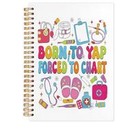 NATSUNO Nursing Gift Spiral Notebook Journal 5.5x8.3in, Nurse Appreciation Gifts Notebooks for Note Taking, Medical Journal for Women, Born to Yap Forced to Chart Journaling Hardcover Notebook