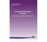 Nattiya Kanhabua Roi Blanco Kjetil Nørv Temporal Information Retriev (Tascabile)