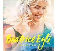 Beatrice Egli Natürlich (CD)