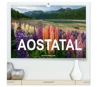 Natur im Aostatal (hochwertiger Premium Wandkalender 2026 DIN A2 quer), Kunstdruck in Hochglanz: Ein Ort, an dem natürliche Farben am schönsten sind