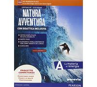 Natura avventura. Con Didattica inclusiva. Ediz. activebook. Per la Scuola media. Con e-book. Con espansione online