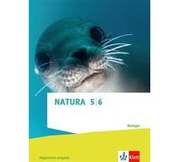 Natura Biologie 1. Allgemeine Ausgabe Gymnasium: Schulbuch Klassen 5/6