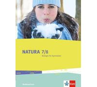 Natura Biologie 7/8. Ausgabe Niedersachsen: Schulbuch Klassen (Copertina rigida)