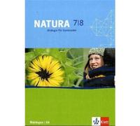Natura Biologie 7/8. Ausgabe Thüringen: Schulbuch Klassen 7/8 (Copertina rigida)