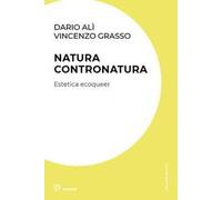Natura contronatura. Estetica ecoqueer
