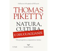 Natura, cultura e disuguaglianze. Una prospettiva comparativa e storica