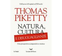 Natura, cultura e disuguaglianze. Una prospettiva comparativa e storica