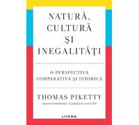 Natura, cultura si inegalitati - Thomas Piketty
