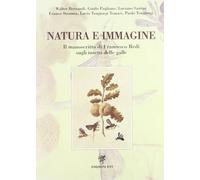 Natura e immagine. Il manoscritto di Francesco Redi sugli insetti delle galle