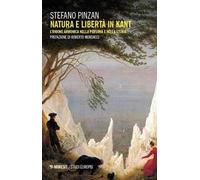 Natura e libertà in Kant. L'unione armonica nella persona e nella storia