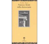 Natura e limiti della democrazia