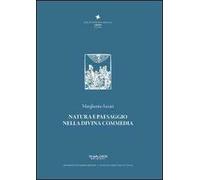 Natura e paesaggio nella Divina Commedia