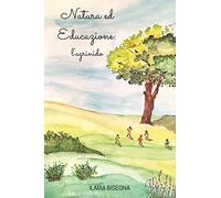 Natura ed educazione: l'Agrinido
