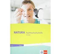 Natura Fachhochschulreife Biologie: Schulbuch Klassen 11-12 b (Copertina rigida)
