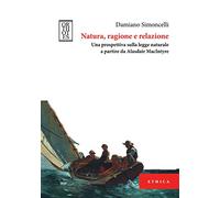 Natura, ragione e relazione. Una prospettiva sulla legge naturale a partire da Alasdair MacIntyre